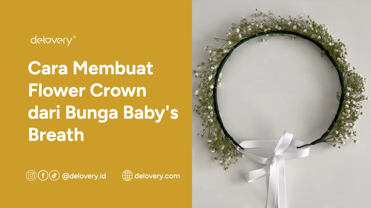 Cara Membuat Flower Crown dari Bunga Baby's Breath