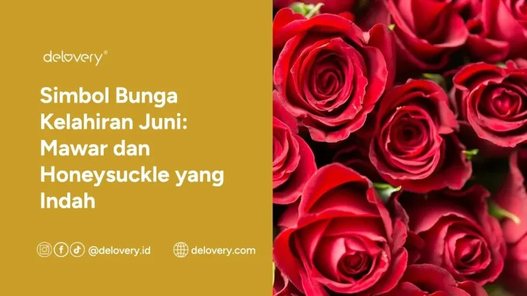 Simbol Bunga Kelahiran Juni: Mawar dan Honeysuckle yang Indah