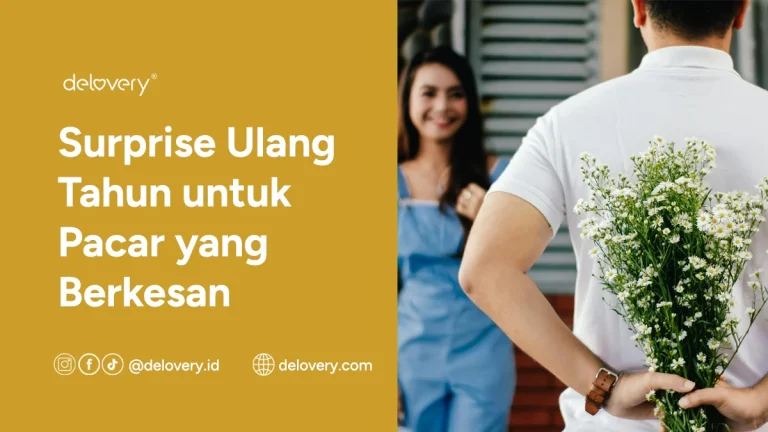 Surprise Ulang Tahun untuk Pacar yang Berkesan