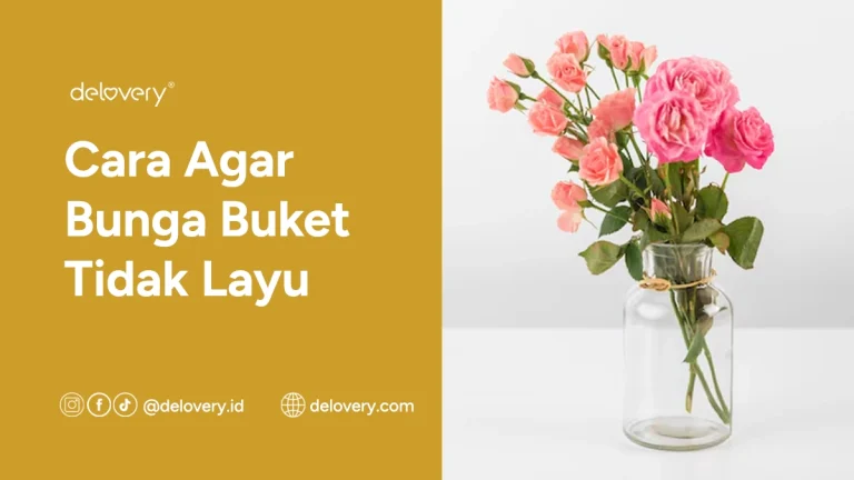 Cara Agar Bunga Buket Tidak Layu
