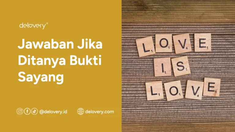 Jawaban Jika Ditanya Bukti Sayang