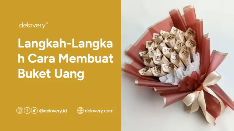 Langkah-Langkah Cara Membuat Buket Uang