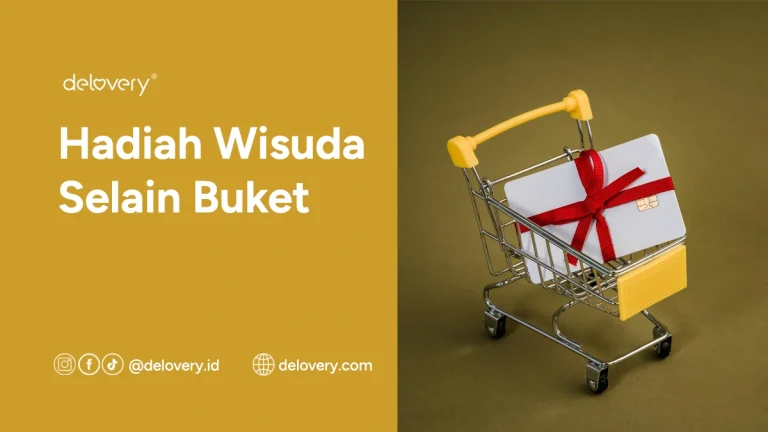 Hadiah Wisuda Selain Buket