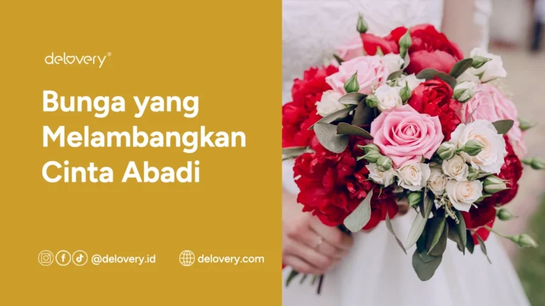 Bunga yang Melambangkan Cinta Abadi