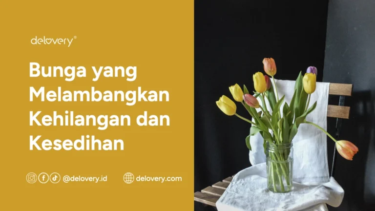Bunga yang Melambangkan Kehilangan dan Kesedihan