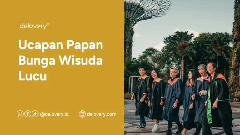 Ucapan Papan Bunga Wisuda Lucu